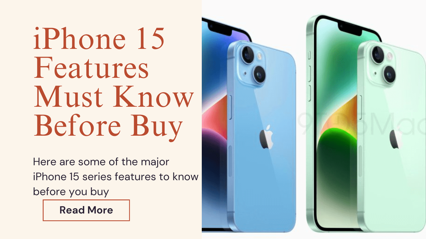 IPhone 15 Features Must Know Before Buy » USA Mirror